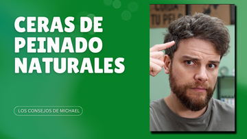 Las mejores ceras naturales para peinar tu pelo sin dañarlo